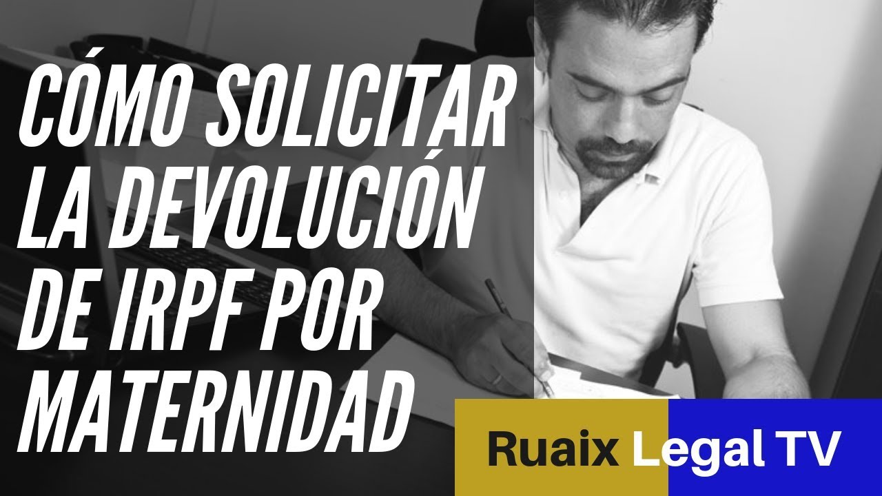 agencia tributaria formulario devolucion irpf maternidad