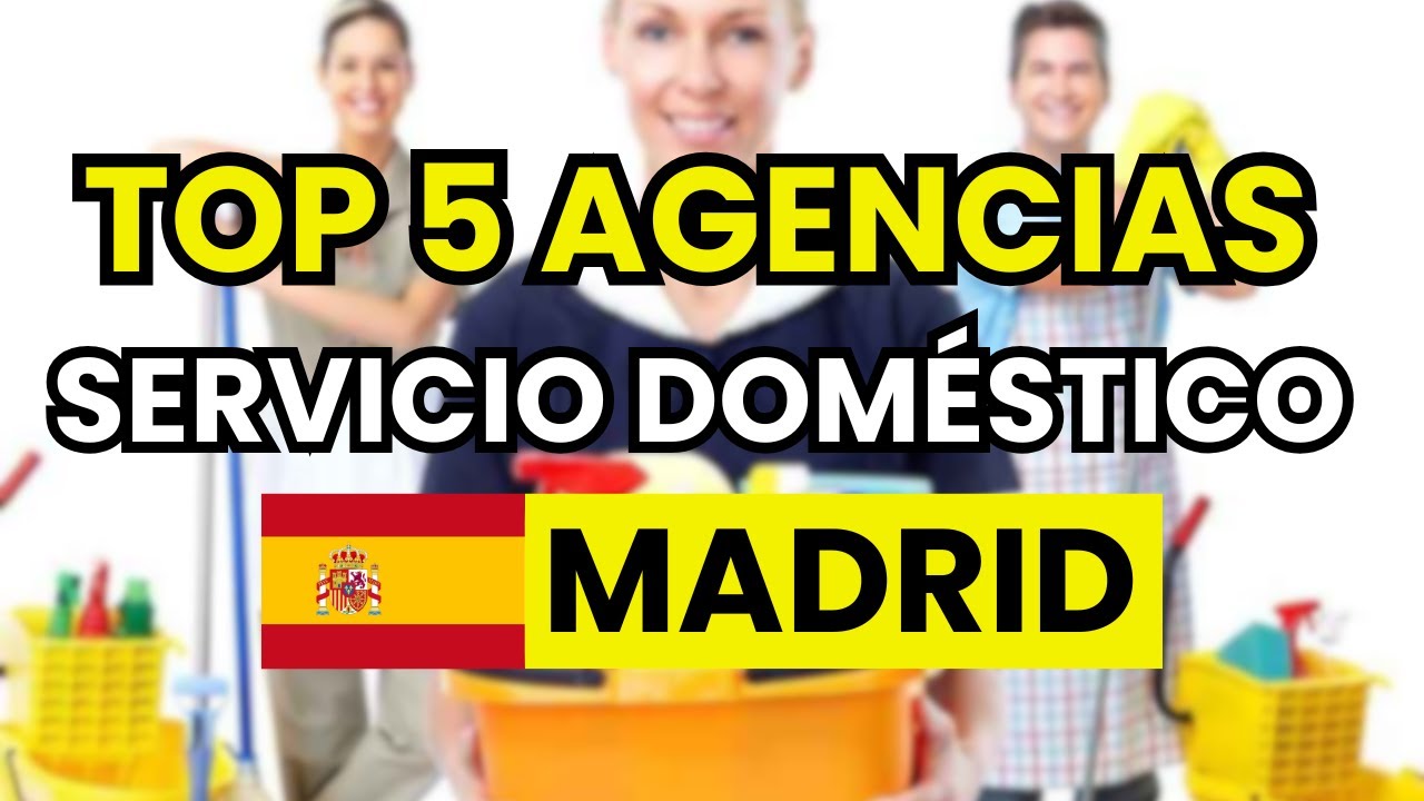 agencias de empleo de servicio domestico en madrid