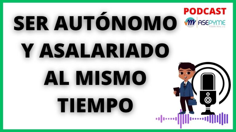 autonomo y asalariado al mismo tiempo