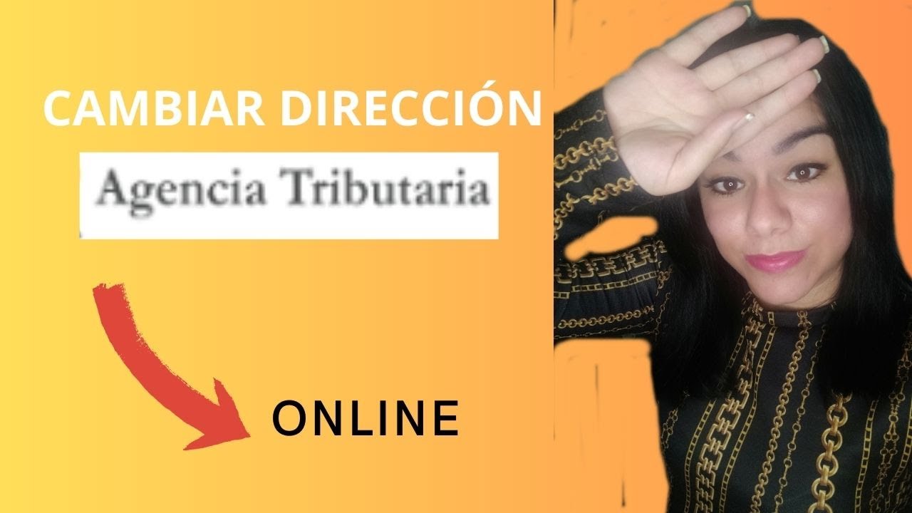 cambiar direccion en agencia tributaria
