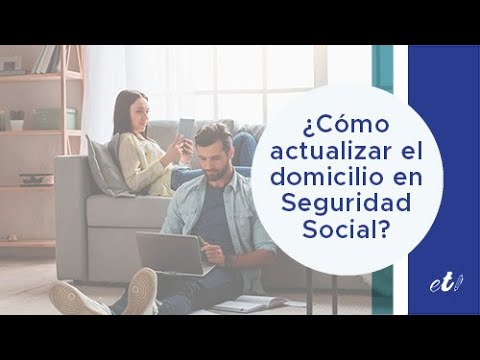cambiar direccion fiscal seguridad social