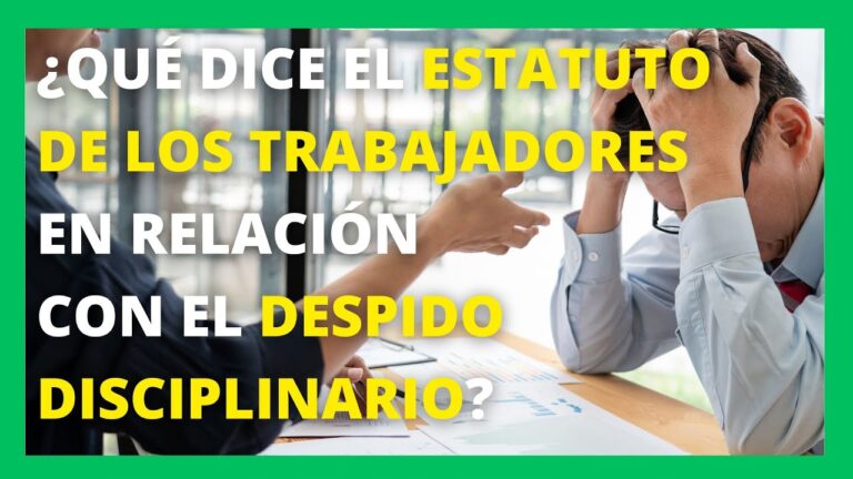 causas de despido estatuto de los trabajadores