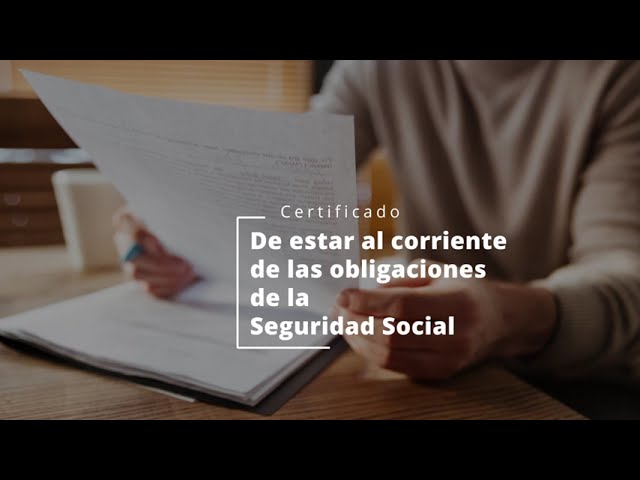 certificado corriente seguridad social certificado digital