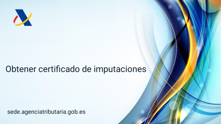 certificado de imputaciones de la agencia estatal de la administración tributaria