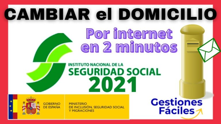 como cambiar la direccion de casa en la seguridad social