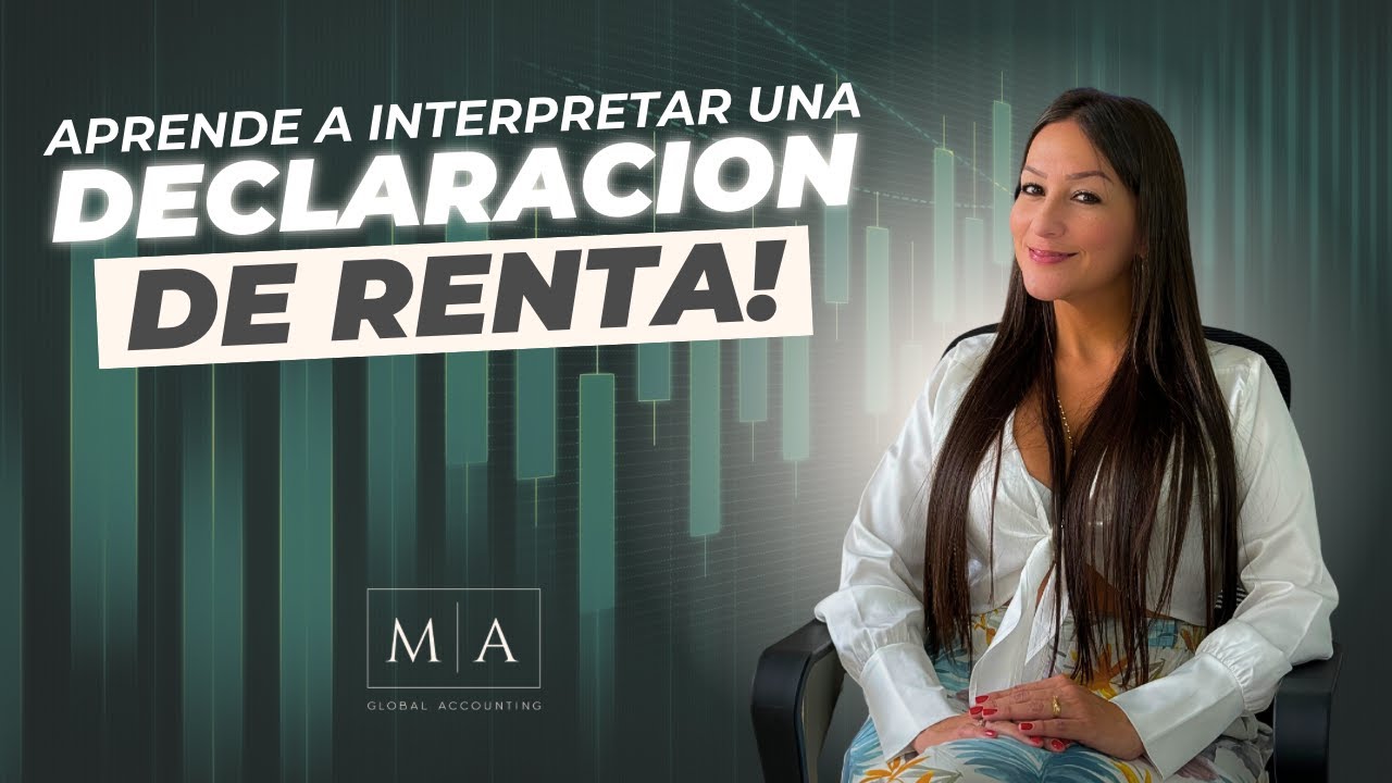 como interpretar la declaracion de la renta