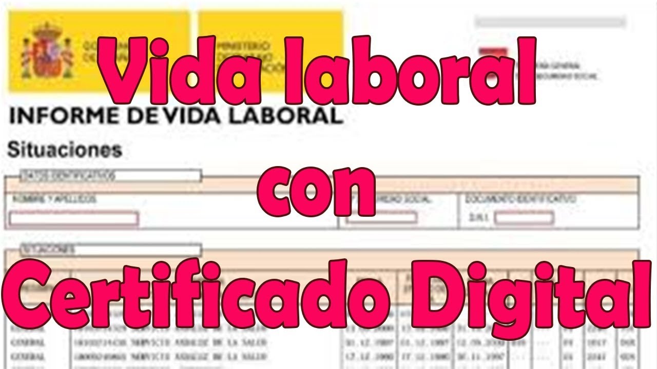 como obtener la vida laboral con certificado digital