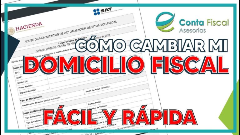 como puedo cambiar mi domicilio fiscal