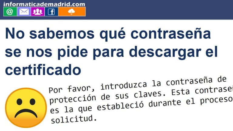 como saber cual es la contraseña de mi certificado digital