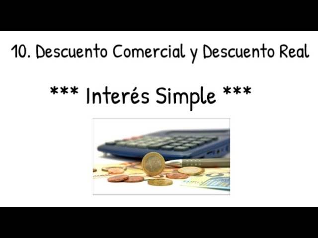 como se calcula el descuento comercial