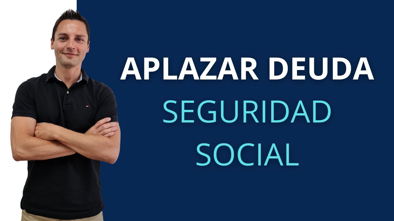 como solicitar aplazamiento deuda seguridad social