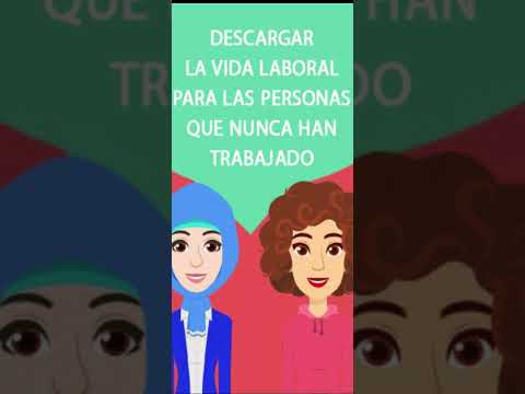 como solicitar vida laboral si no he trabajado nunca