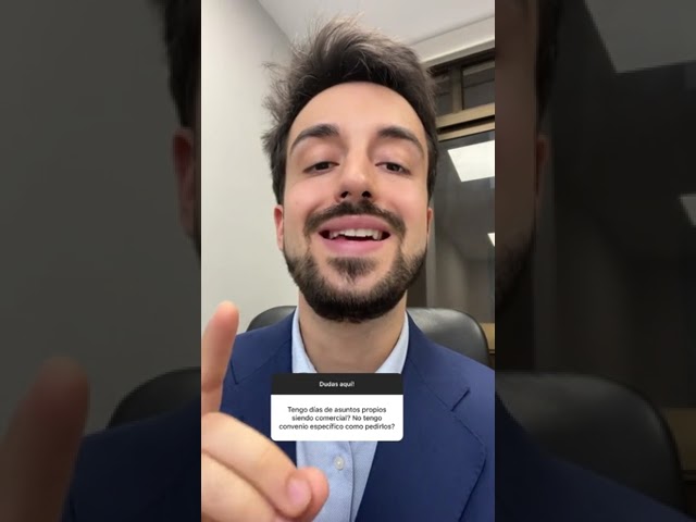 con cuanto tiempo hay que pedir dia de asuntos propios