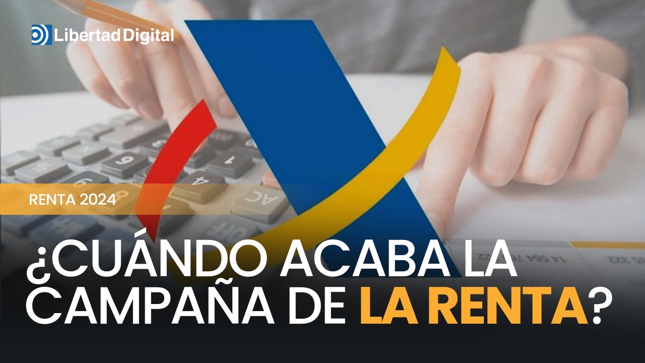 cuándo comienza la campaña de la renta