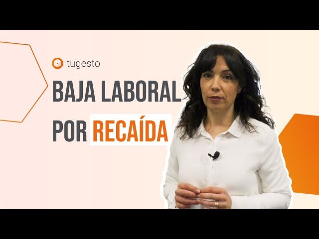 cuanto se cobra de baja por recaida