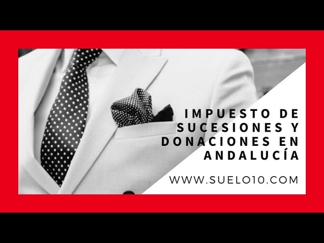 cuanto se paga por heredar en andalucia