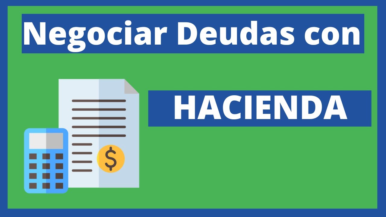cuanto tiempo te da hacienda para pagar una deuda