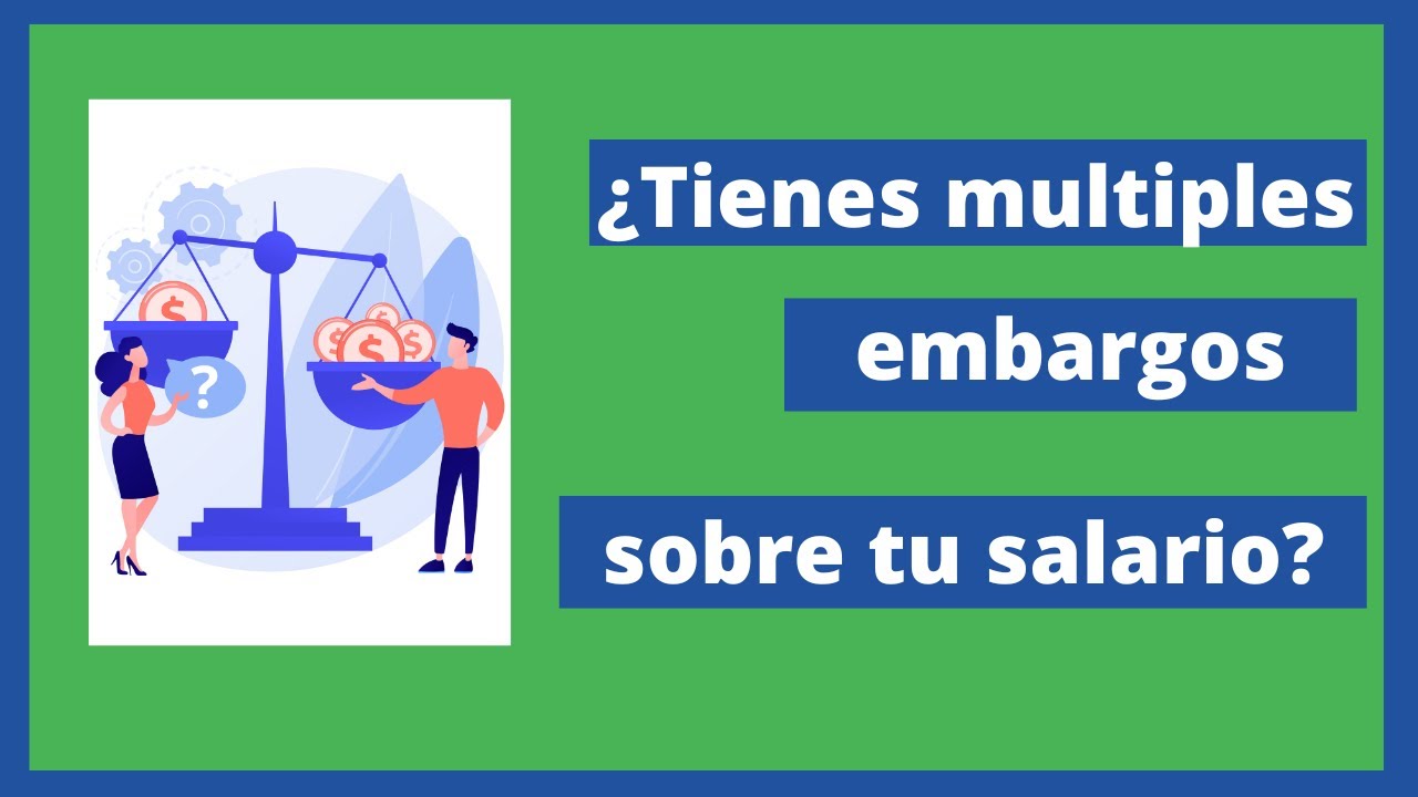 cuantos embargos se pueden hacer sobre una nomina