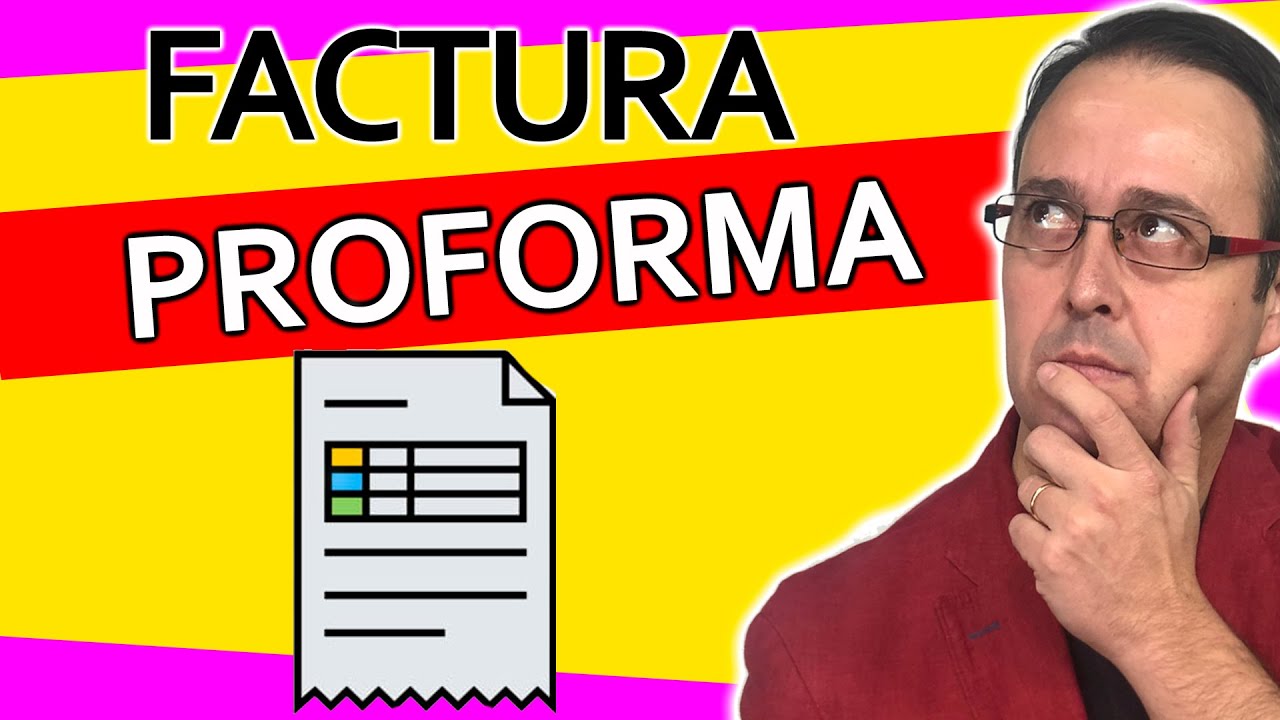 diferencia entre factura proforma y factura comercial