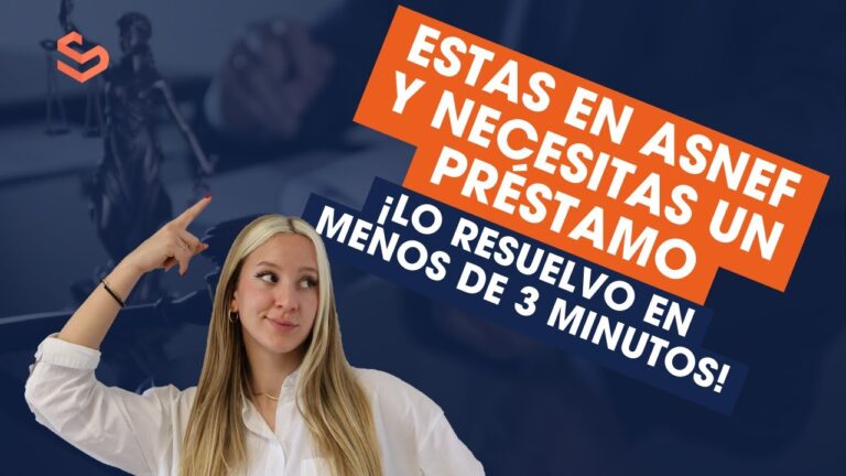 donde puedo pedir un prestamo si estoy en asnef