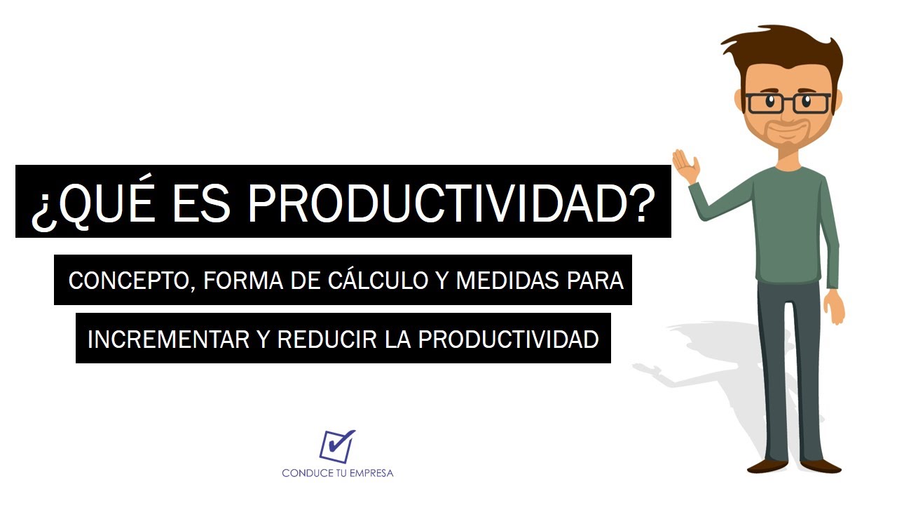 en que unidad se mide la productividad