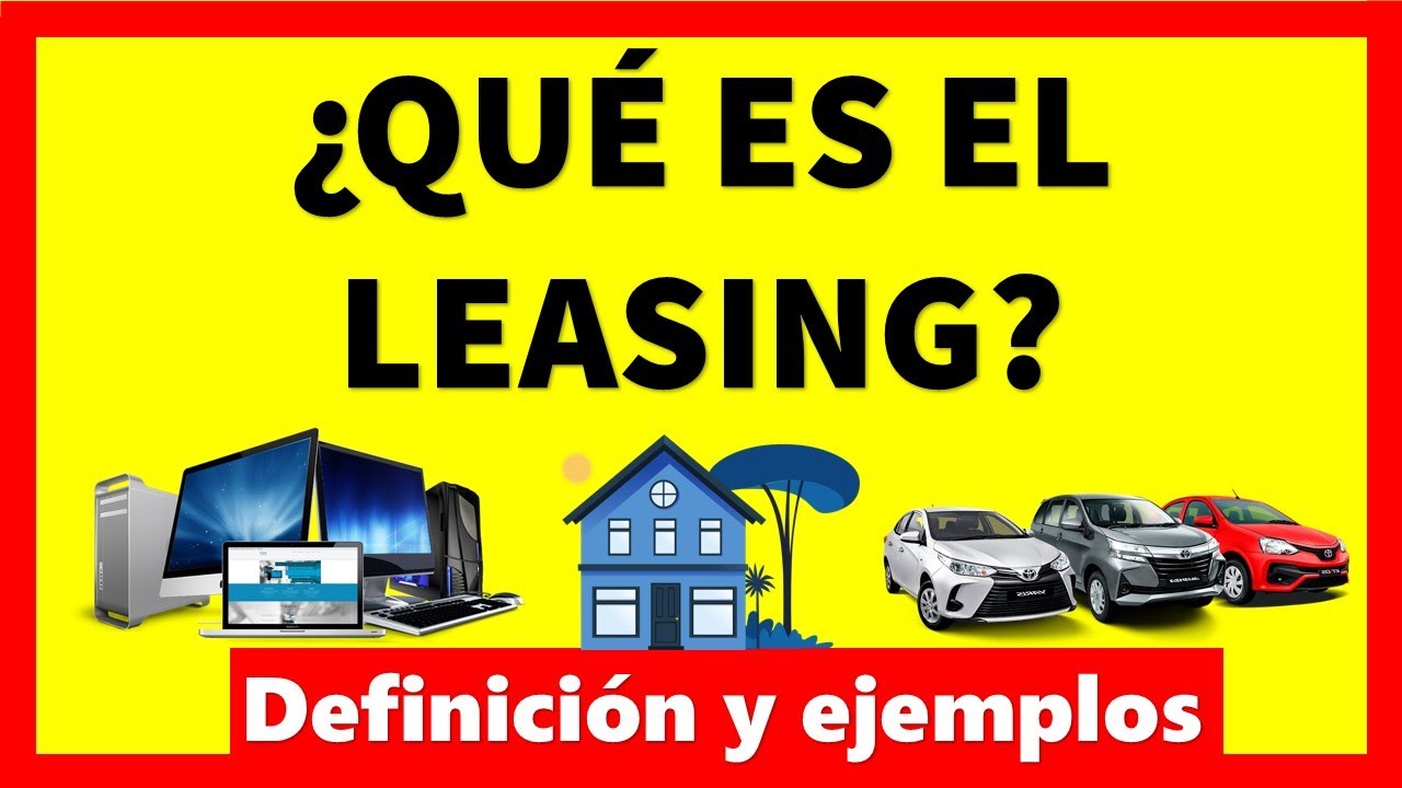 en un leasing quién es el propietario