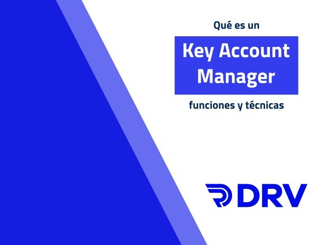 funciones de un key account manager