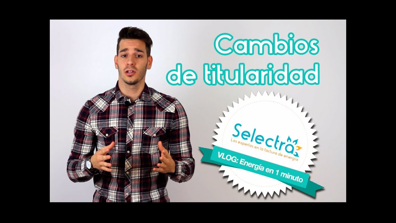 hacer cambio de titular de contrato endesa