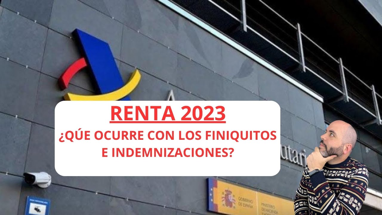 hay que declarar el finiquito a hacienda