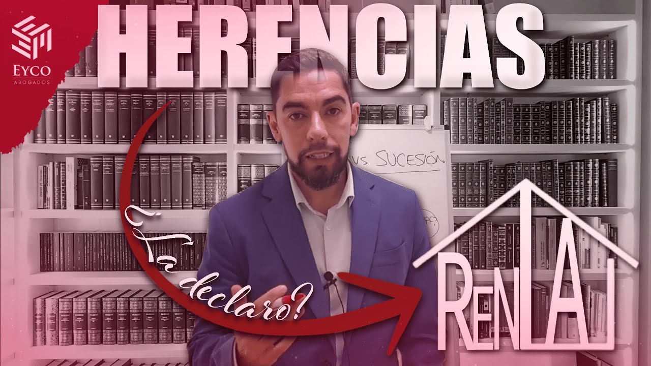 hay que declarar en la renta el dinero de una herencia