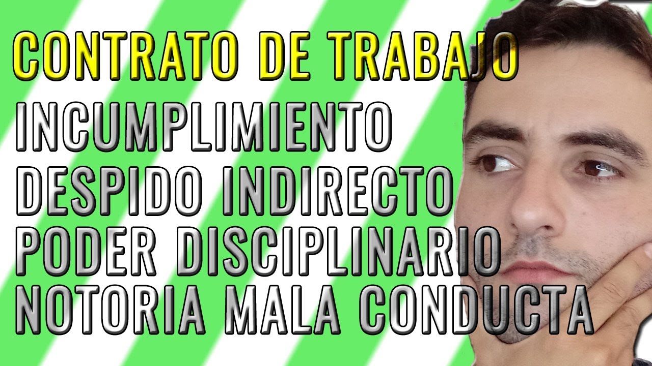 incumplimiento de contrato de trabajo por parte del trabajador