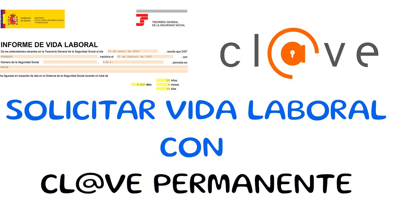 informe de vida laboral con clave permanente