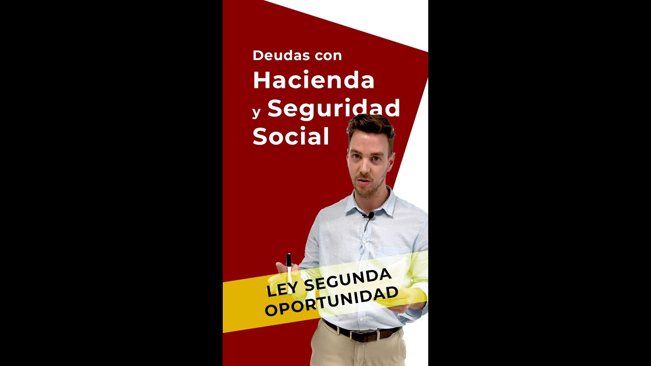 ley de segunda oportunidad deudas seguridad social y hacienda
