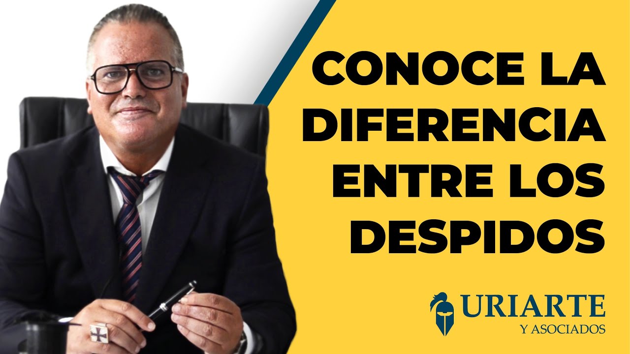 que diferencia hay entre despido procedente e improcedente