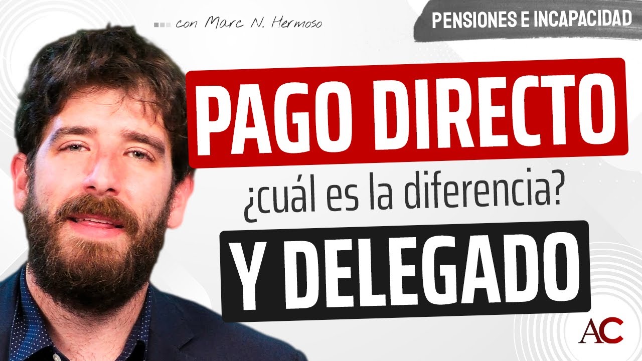 qué es pago delegado y pago directo
