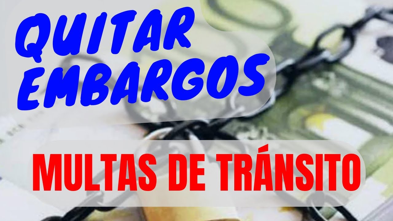 que hacer cuando te embargan la cuenta por una multa
