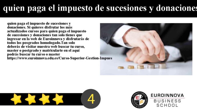quien paga el impuesto de sucesiones y donaciones