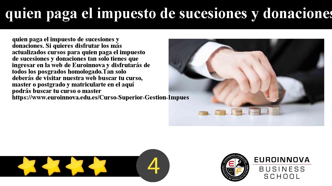 quien paga el impuesto de sucesiones y donaciones