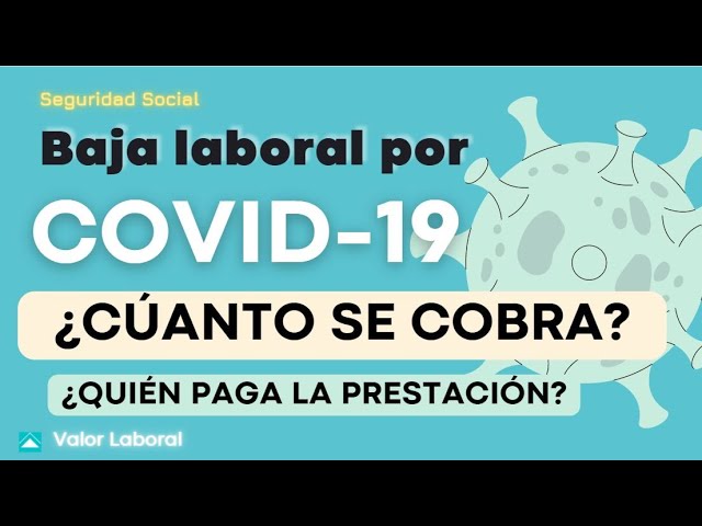 quien paga la baja laboral por covid
