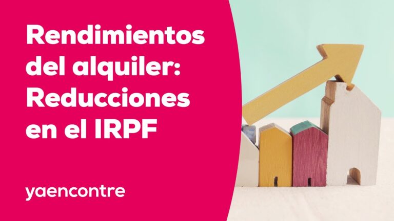 rendimientos por arrendamiento de inmuebles destinados a vivienda habitual