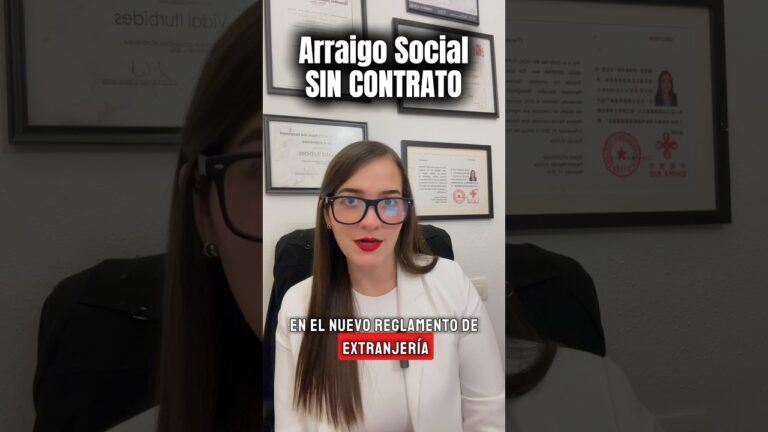 requisitos para el arraigo social sin contrato de trabajo