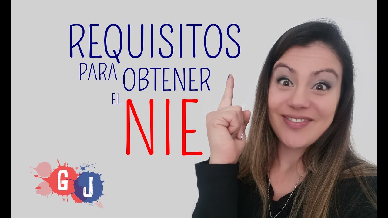 requisitos para solicitar nie por primera vez