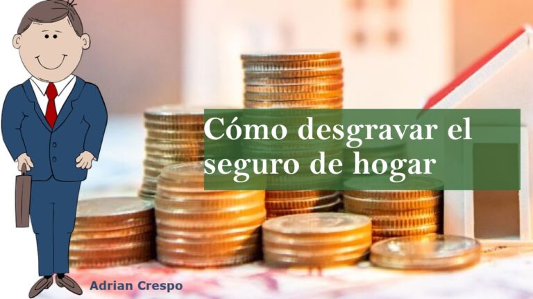 se puede incluir el seguro de hogar en la declaracion de la renta