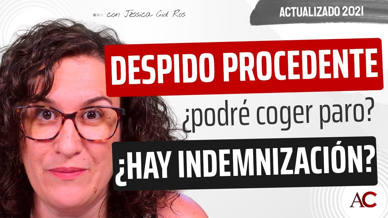 si el despido es procedente tengo derecho a indemnizacion