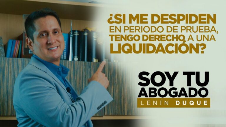 si me despiden en periodo de prueba tengo derecho a finiquito