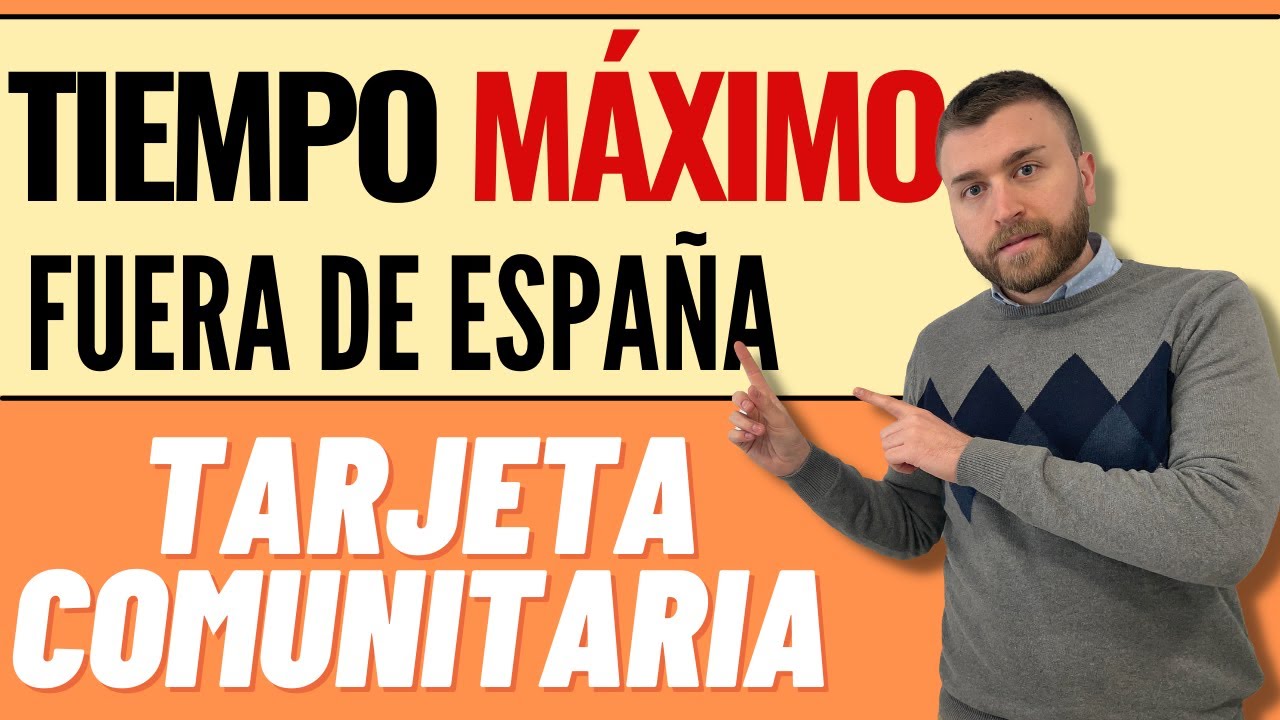 tarjeta permanente cuanto tiempo puedo estar fuera de españa