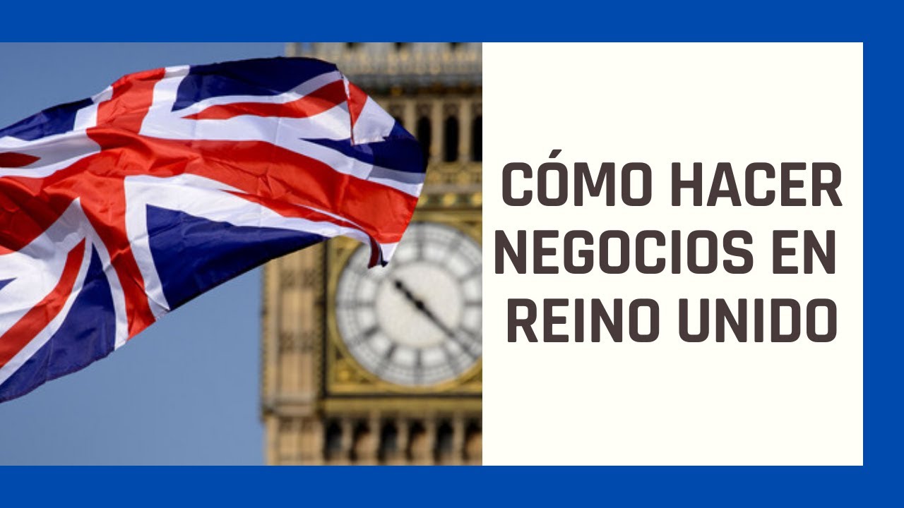 tu haces negocios en el reino unido en ingles